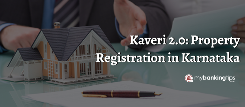 Kaveri 2.0: Property Registration in Karnataka
