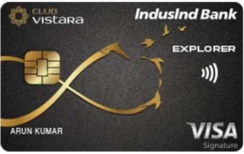 Club Vistara IndusInd Explorer Credit Card