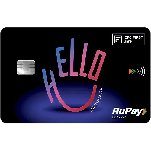 IDFC FIRST Hello Cashback Credit Card